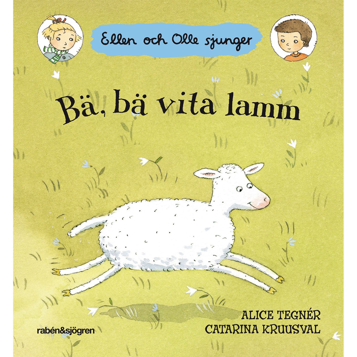 RABÉN & SJÖRGREN Bä, bä vita lamm